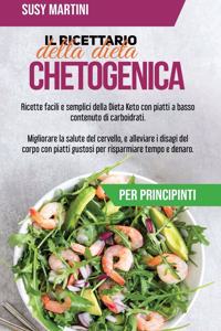 Il Ricettario della Dieta Chetogenica per principianti