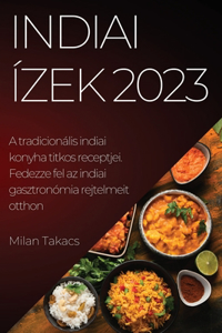 Indiai ízek 2023