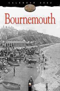 Bournemouth Heritage Wall Calendar 2022 (Art Calendar)