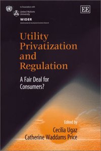 Utility Privatization and Regulation