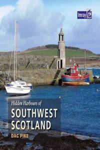 Hidden Harbours of Southwest Scotland