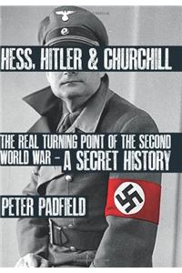 Hess, Hitler and Churchill