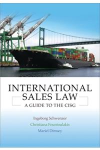 International Sales Law: A Guide to the Cisg