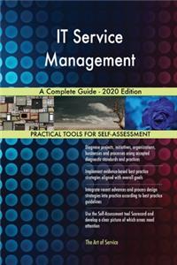 IT Service Management A Complete Guide - 2020 Edition