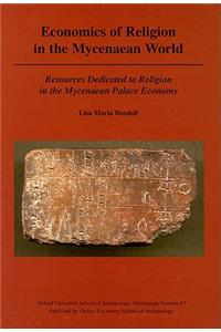 Economics of Religion in the Mycenaean World