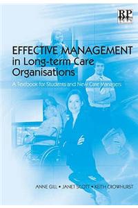 Effective Management in Long-Term Care Organisations