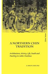 Northern Chin Tradition