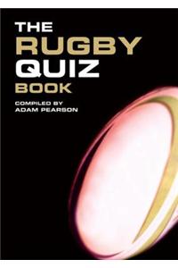 The Rugby Quiz Book