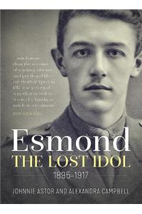 Esmond. the Lost Idol 1895-1917