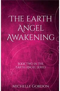 Earth Angel Awakening