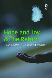 Hope and Joy & the Return