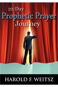 21 Day Prophetic Prayer