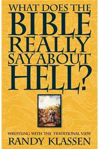 What Does the Bible Really Say about Hell?