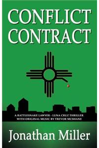 Conflict Contract: A Rattlesnake Lawyer - Luna Cruz Thriller