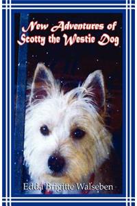New Adventures of Scotty the Westie Dog