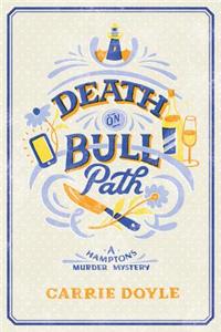 Death on Bull Path