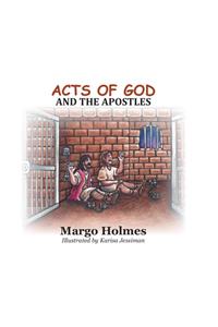 Acts of God & the Apostles