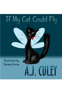 If My Cat Could Fly