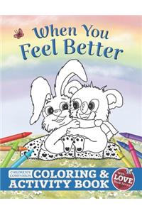 When You Feel Better