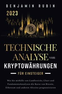 Technische Analyse von Kryptowährungen für Einsteiger