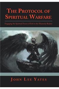 The Protocol of Spiritual Warfare