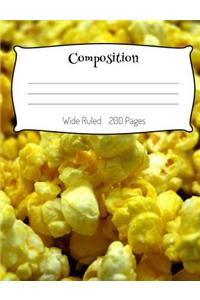 Buttered Popcorn Composition Book Wide Ruled