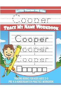 Cooper Letter Tracing for Kids Trace my Name Workbook