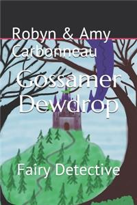 Gossamer Dewdrop