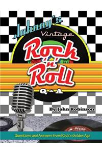 Johnny's Vintage Rock 'n' Roll Q&A