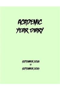 Academic Year Diary - 2018 to 2019