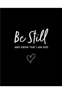 Be Still