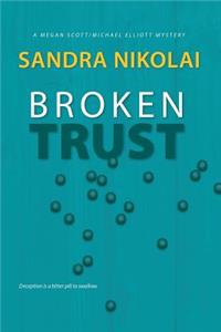 Broken Trust