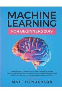 Machine Learning for Beginners 2019