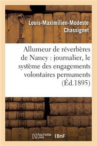 Allumeur de Réverbères de Nancy Meurthe-Et-Moselle