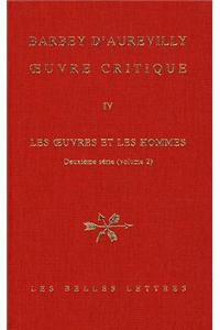 Jules Amedee Barbey d'Aurevilly, Oeuvre Critique IV