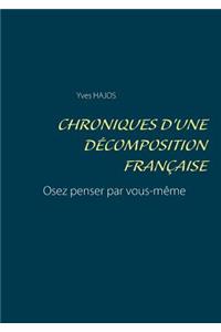 Chroniques d'une décomposition française