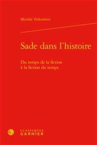 Sade Dans l'Histoire