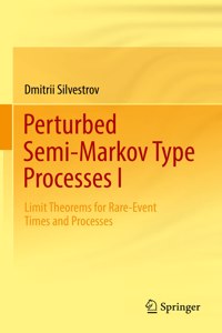 Perturbed Semi-Markov Type Processes I