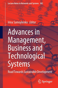 Advances in Management, Business and Technological Systems