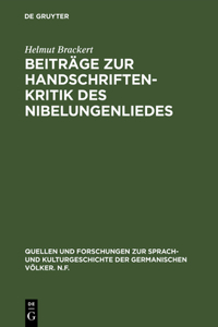Beiträge Zur Handschriftenkritik Des Nibelungenliedes