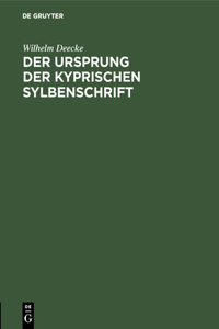 Der Ursprung Der Kyprischen Sylbenschrift