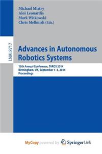 Advances in Autonomous Robotics Systems