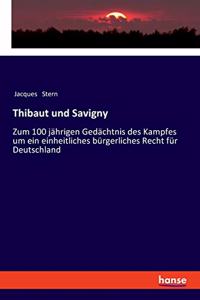 Thibaut und Savigny