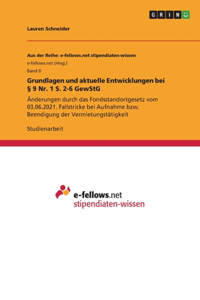 Grundlagen und aktuelle Entwicklungen bei § 9 Nr. 1 S. 2-6 GewStG