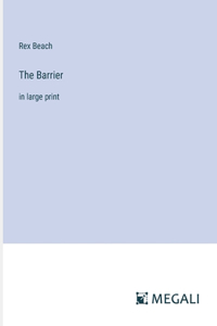 Barrier: in large print
