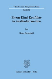 Eltern-Kind-Konflikte in Auslanderfamilien