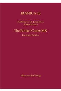 The Pahlavi Codex Mk