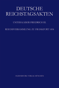 Reichsversammlung Zu Frankfurt 1454