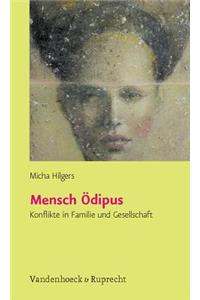 Mensch Odipus
