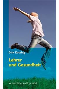 Lehrer Und Gesundheit
